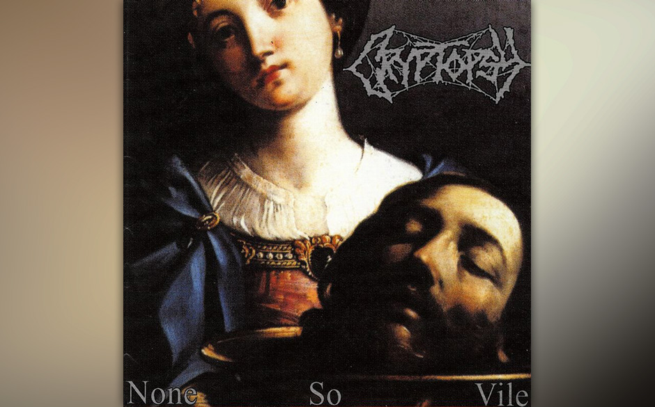 Cryptopsy NONE SO VILE (1996)