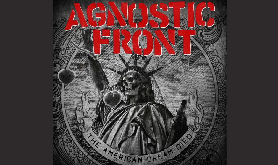 Agnostic Front THE AMERICAN DREAM DIED Cover