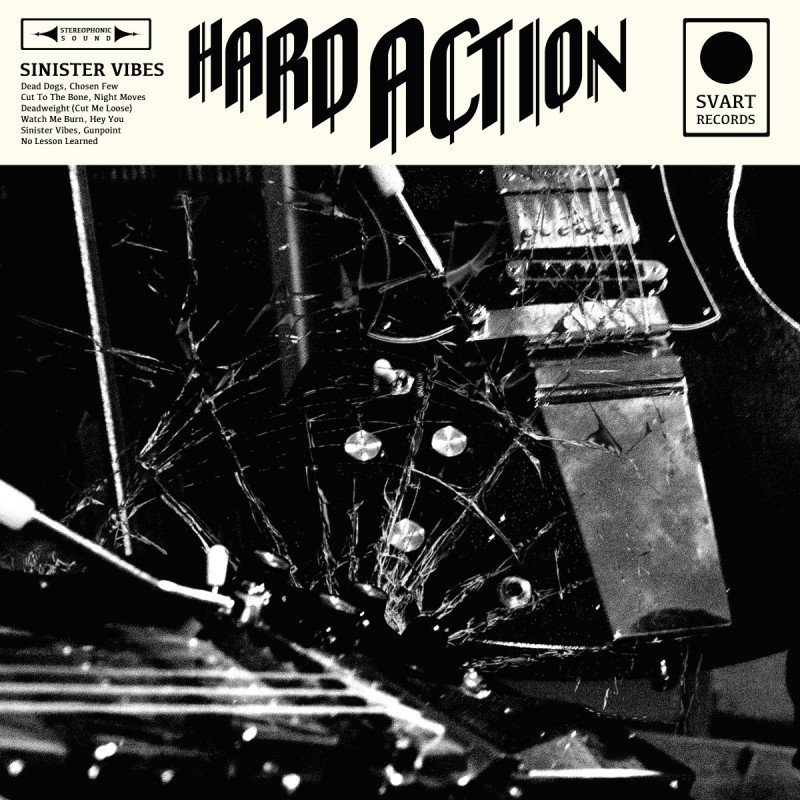 Hard Action SINISTER VIBES
