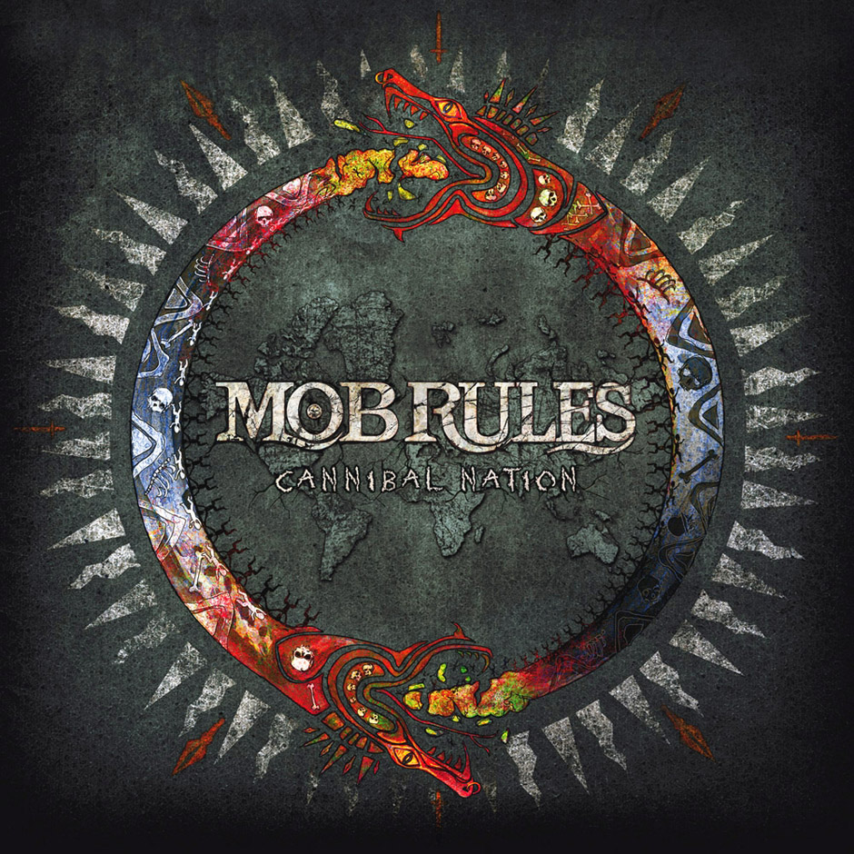Mob Rules - CANNIBAL NATION