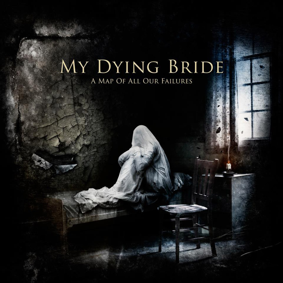 My Dying Bride - A MAP OF ALL OUR FAILURES