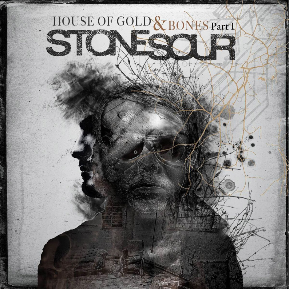 Stone Sour - HOUSE OF GOLD & BONES PART 1