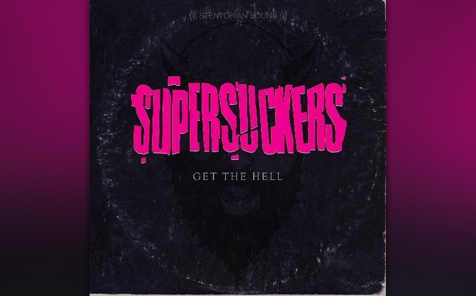Supersuckers - Get The Hell