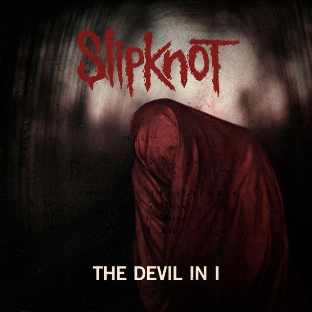 Slipknot 'The Devil In I' Singlecover