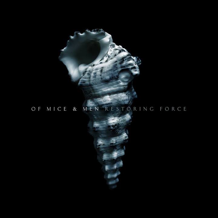 04. Of Mice And Men RESTORING FORCE