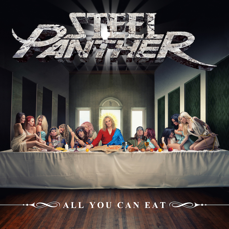 04. Steel Panther ALL YOU CAN EAT