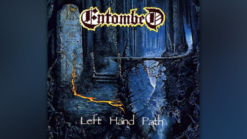 Sehr zum 25-jährigen Jubiläum des legendären Debüt-Albums alle Entombed-Cover in der Galerie! 

LEFT HAND PATH (1990)