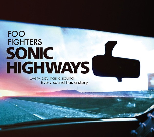 Foo Fighters - Sonic Highways