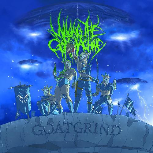 Milking The Goatmachine GOATGRIND