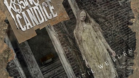 Kissing Candice BLIND UNTIL WE BURN