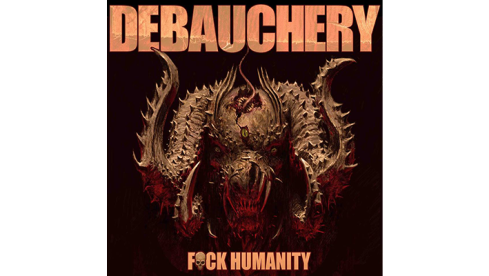 Debauchery FUCK HUMANITY