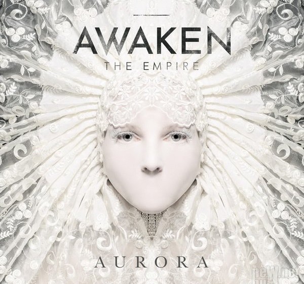 Awaken The Empire AURORA