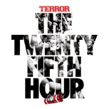 Terror - The 25th Hour