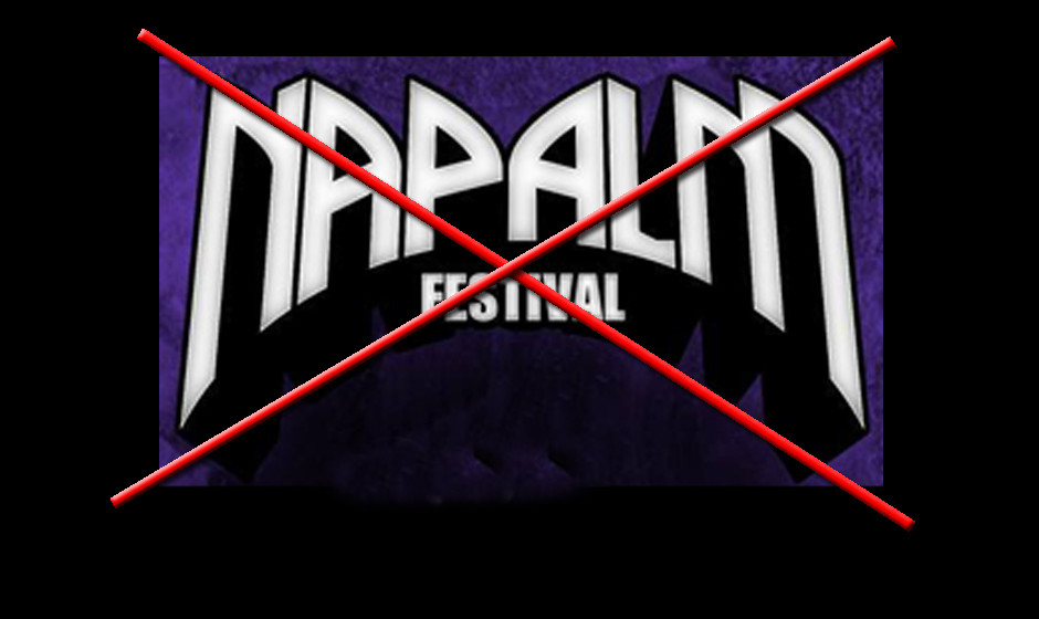 Napalm Festival Streichung