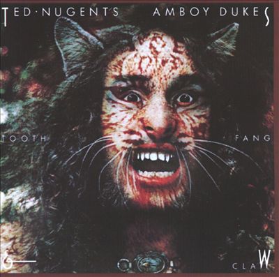 Ted Nugent's Amboy Dukes TOOTH, FANG & CLAW