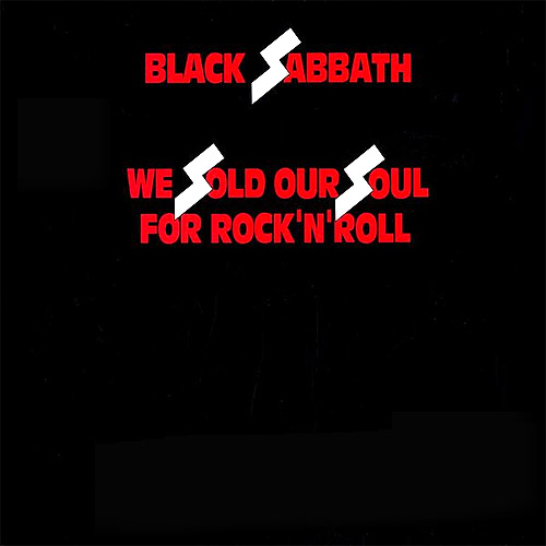 Black Sabbath - We Sold Our Soul For Rock & Rol