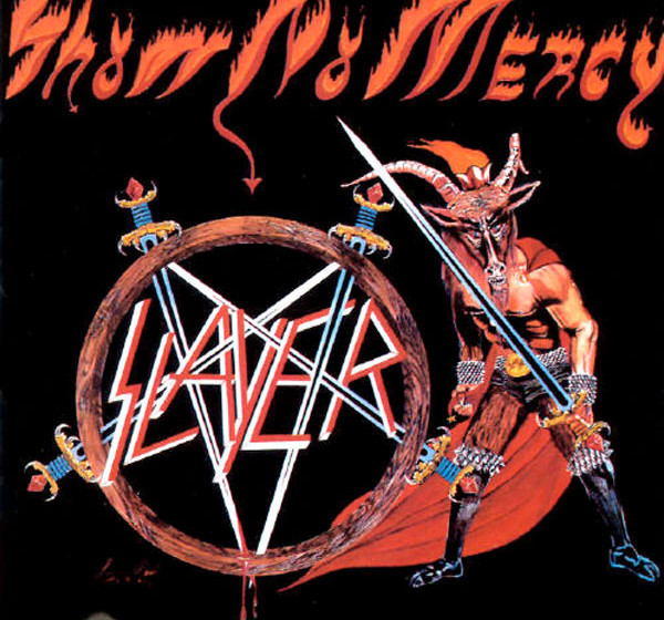 SHOW NO MERCY (1983)