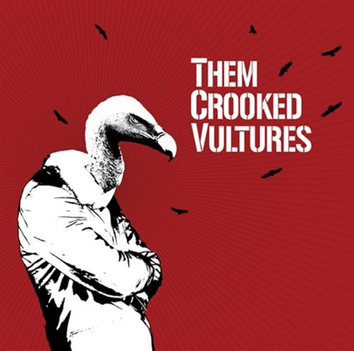 Them Crooked Vultures - (Self titled)