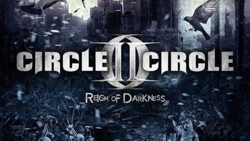 Circle II Circle REIGN OF DARKNESS
