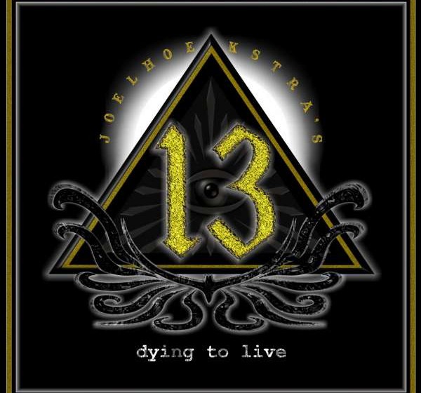 Joel Hoekstra’s 13 DYING TO LIVE