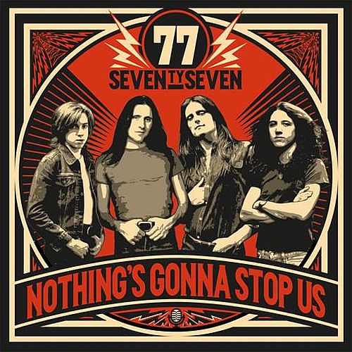 ’77 NOTHING’S GONNA STOP US
