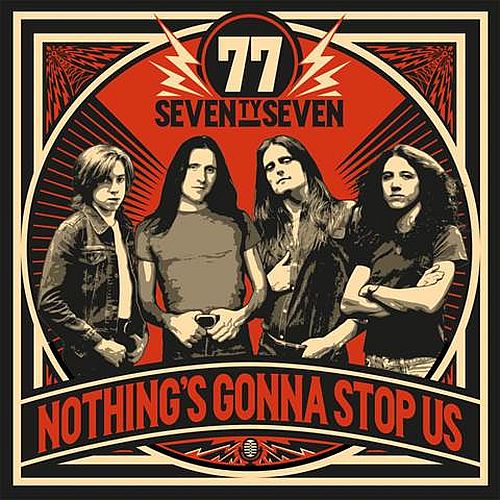 ’77 NOTHING’S GONNA STOP US