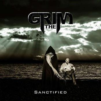 The Grim SANCTIFIED