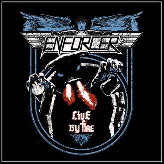 Enforcer LIVE BY FIRE
