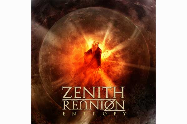 Zenith Reunion ENTROPY