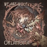 We Are Wolf OKLAHOMA