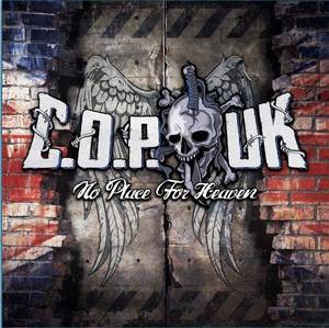 C.O.P. UK NO PLACE FOR HEAVEN