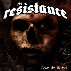 the_resistance_coup_de_grace