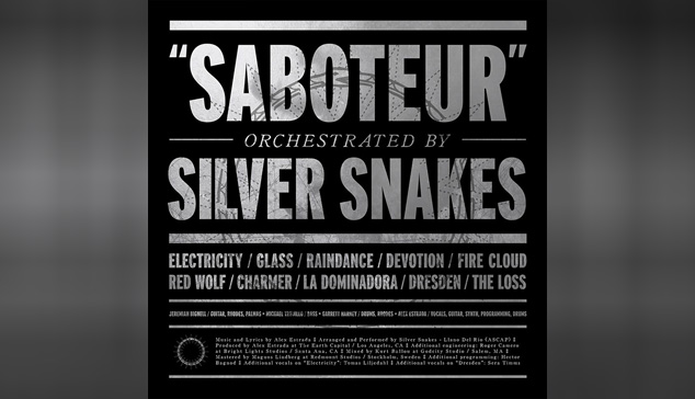 Silver Snakes SABOTEUR