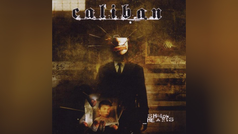 Caliban: SHADOW HEARTS (2003)