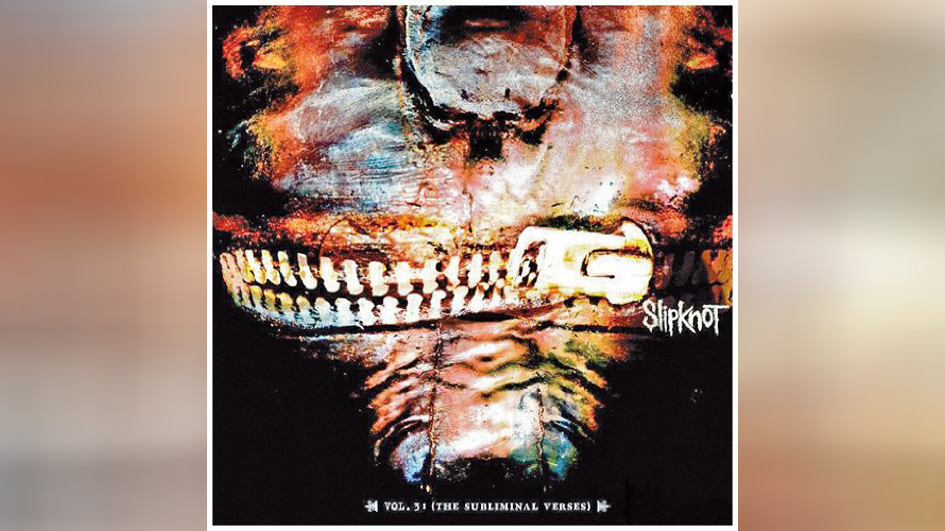 Slipknot VOL 3. THE SUBLIMINAL VERSES