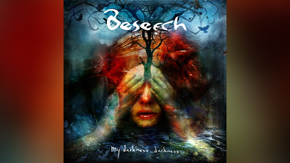 Beseech MY DARKNESS, DARKNESS