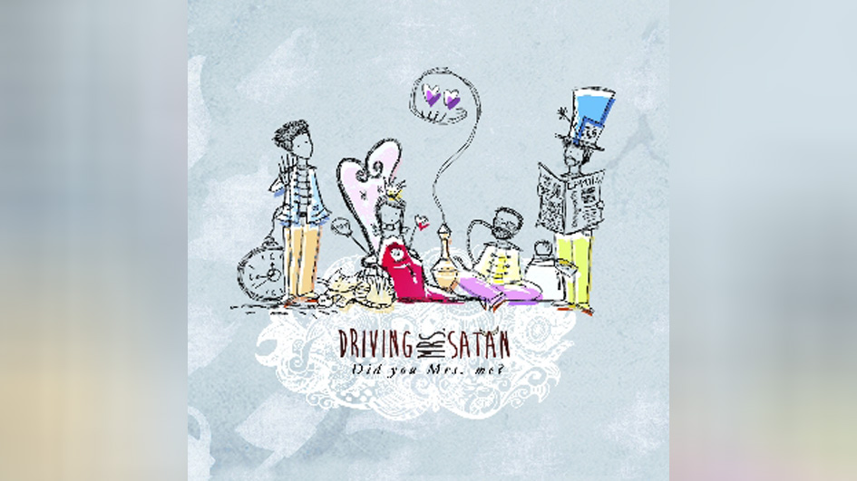 Driving Mrs. Satan DID YOU MRS. ME?