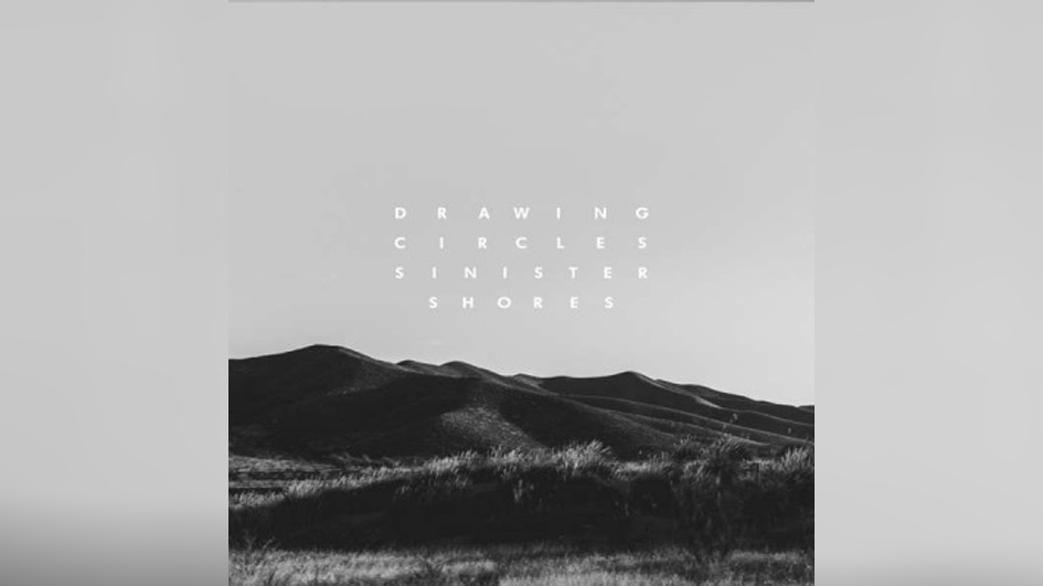 Drawing Circles SINISTER SHORES