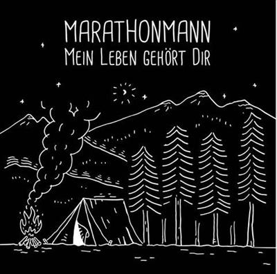 Marathonmann MEIN LEBEN GEHÖRT DIR