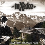 Tuxedoo TALES FROM THE ROCK MASS