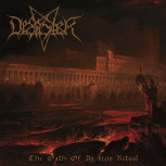 Desaster THE OATH OF AN IRON RITUAL