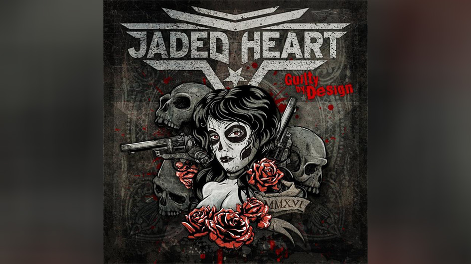Jaded Heart GUILTY BY DESIGN