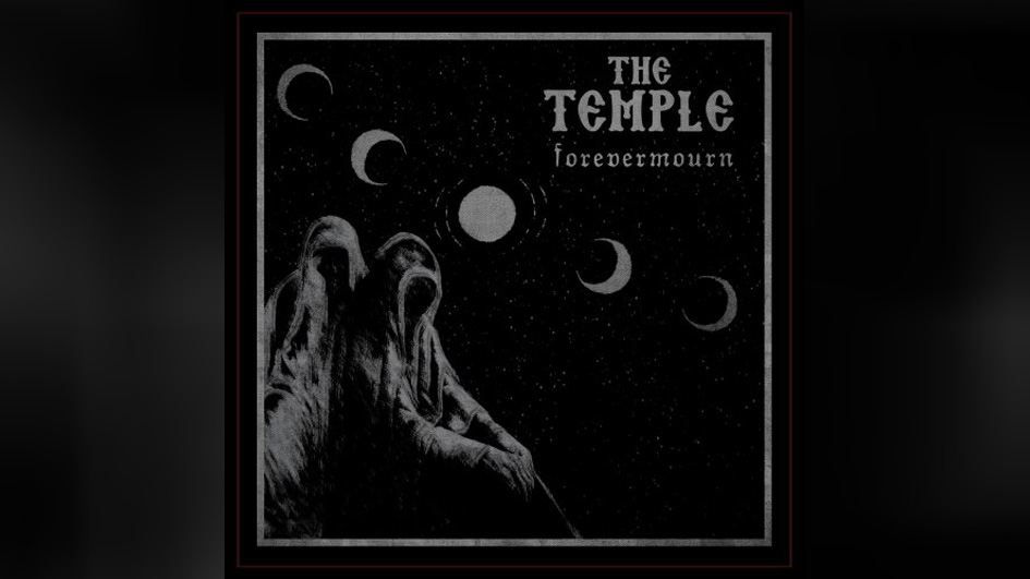 The Temple FOREVERMOURN