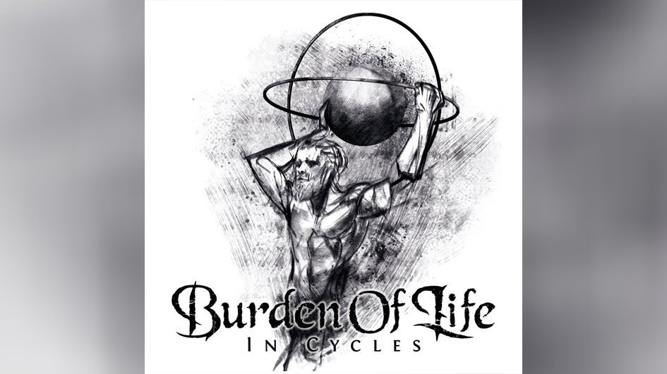 Burden Of Life IN CYCLES