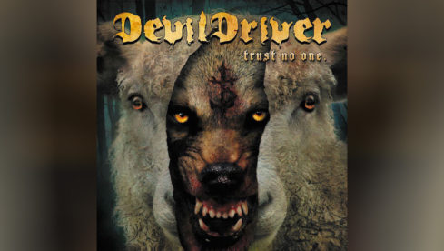 Devildriver TRUST NO ONE