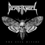 Death Angel THE EVIL DIVIDE