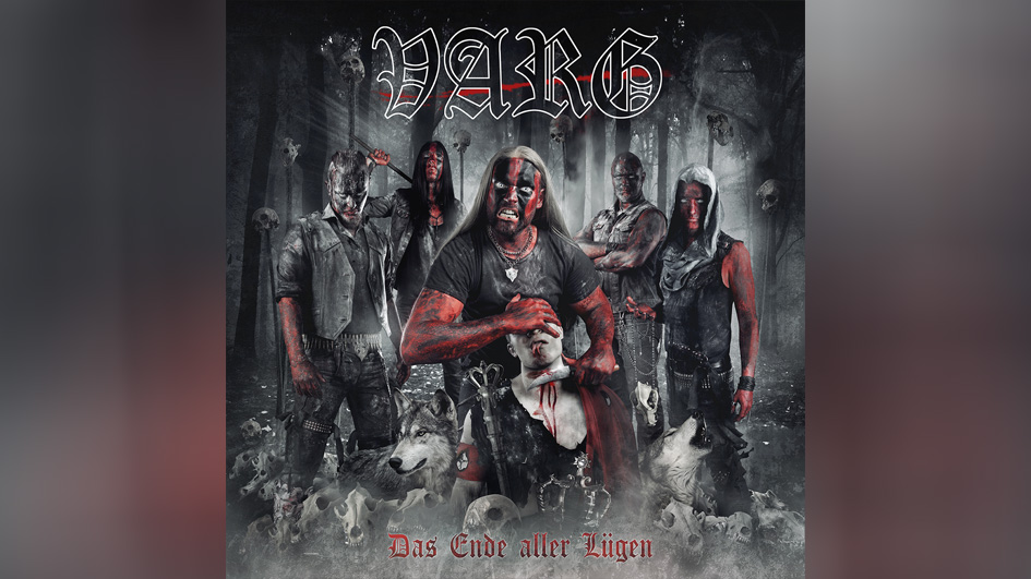 Varg DAS ENDE ALLER LÜGEN