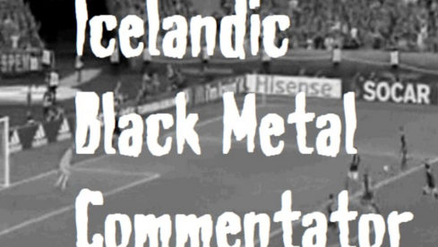 blackmetal-fussball-kommentator-island