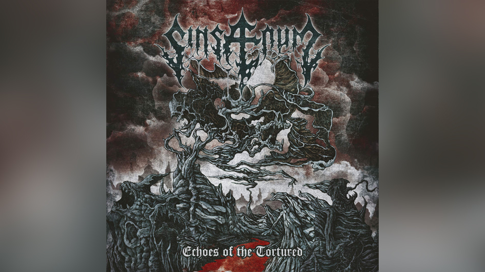 Sinsaenum ECHOES OF THE TORTURED