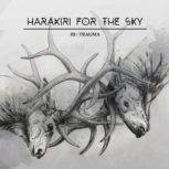 Harakiri For The Sky III- TRAUMA